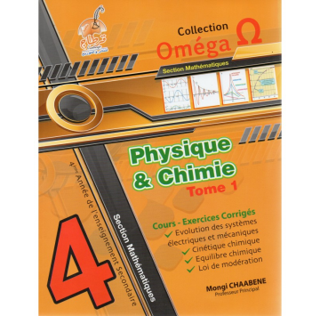 OMEGA PHYSIQUE/CHIMIE 4...