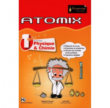 ATOMIX PHYSIQUE-CHIMIE 1 ERE