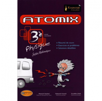 ATOMIX PHYSIQUE SEC MATH 3 EME