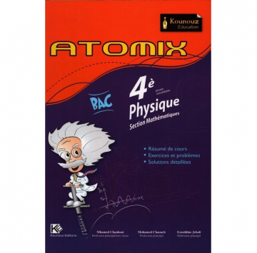 ATOMIX PHYSIQUE SEC MATH 4 EME