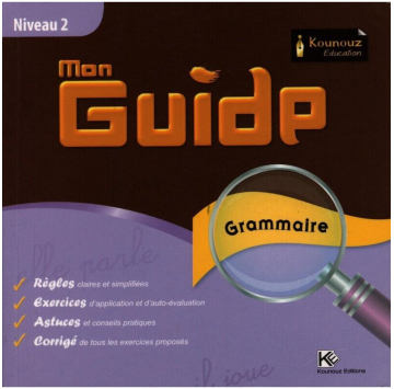 Mon guide grammaire niveau 2